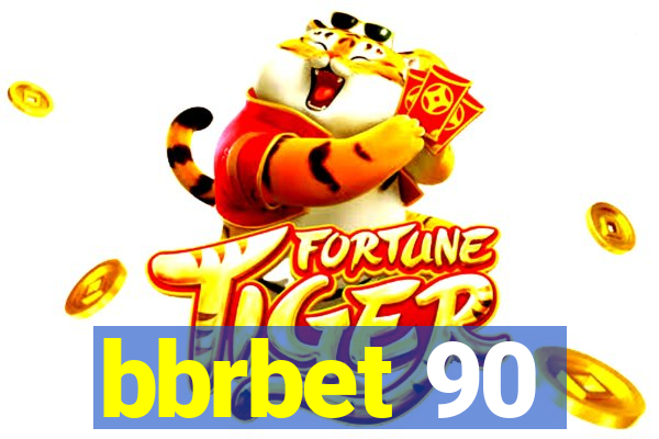 bbrbet 90